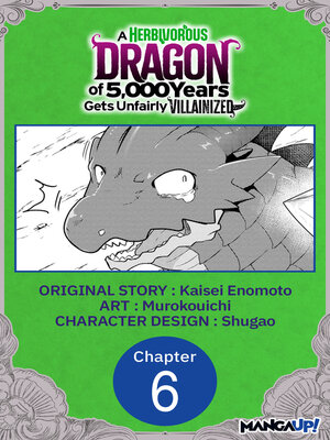 cover image of A Herbivorous Dragon of 5,000 Years Gets Unfairly Villainized, Chapter 6